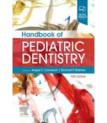 Handbook of Pediatric Dentistry, 5E