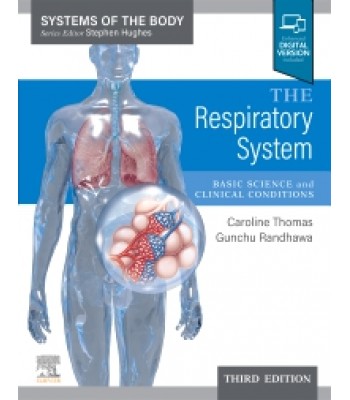 The Respiratory System, 3E Systems of the Body Series 