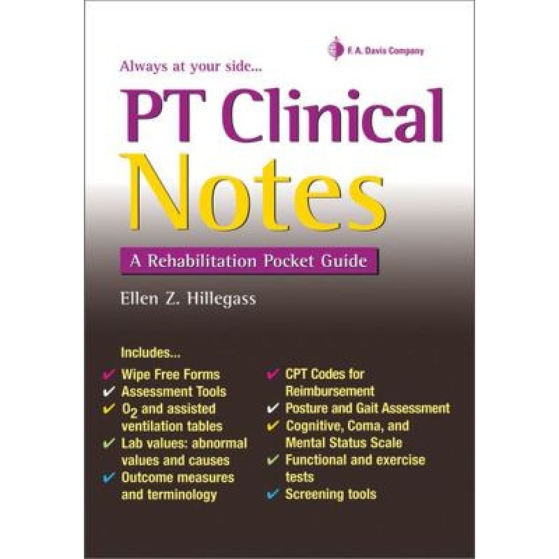 PT Clinical Notes: A Rehabilitation Pocket Guide