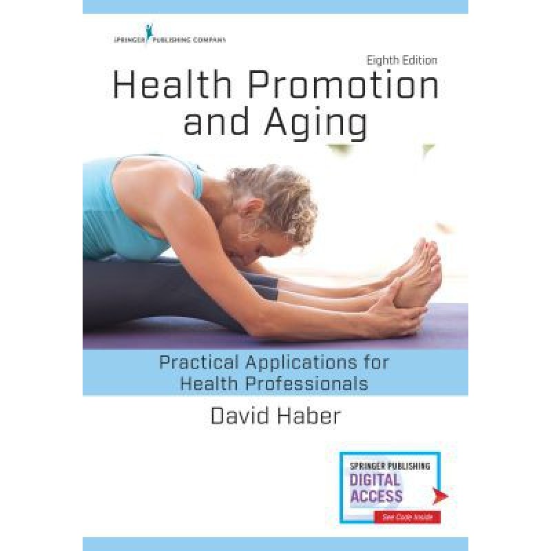 Health Promotion and Aging - Practical Applications for Health Professionals