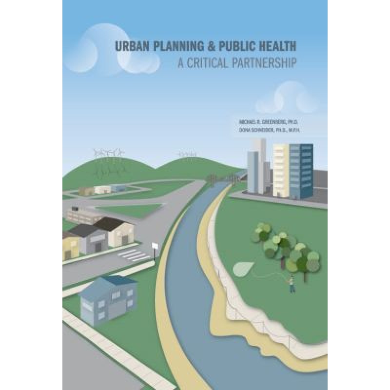 Urban Planning & Public Health - A Critical Partnership
