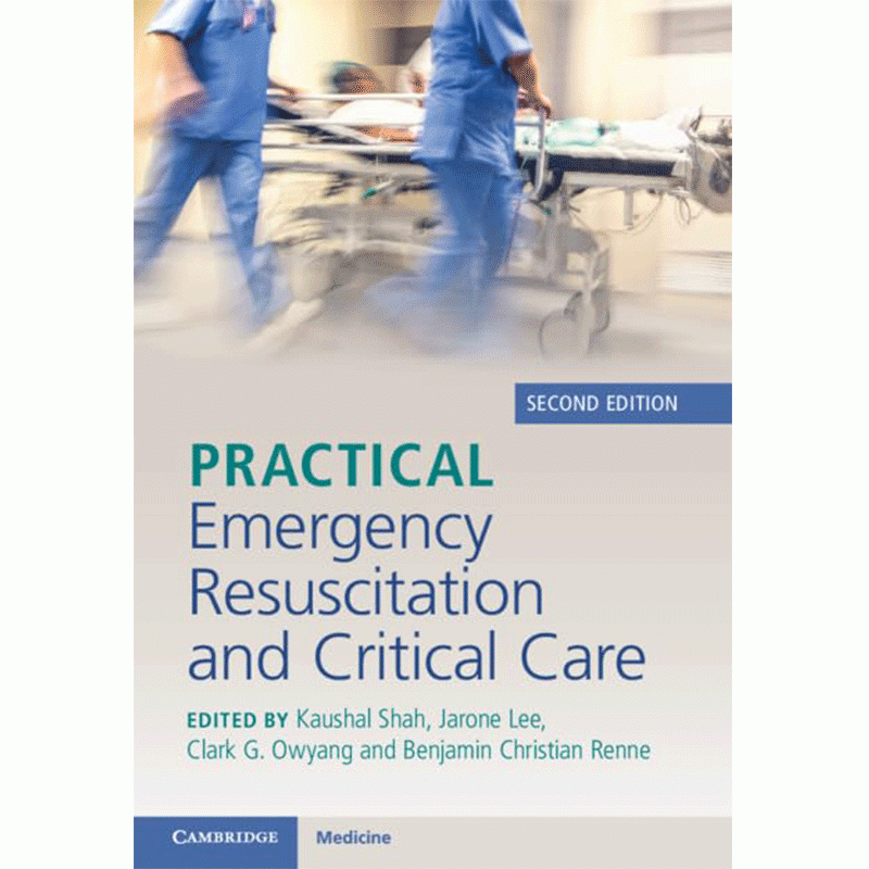Practical Emergency Resuscitation and Critical Care, 2nd Edition