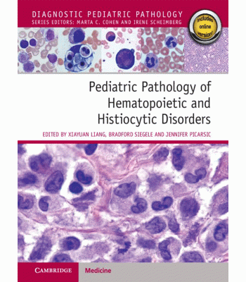 Pediatric Pathology of Hematopoietic and Histiocytic Disorders