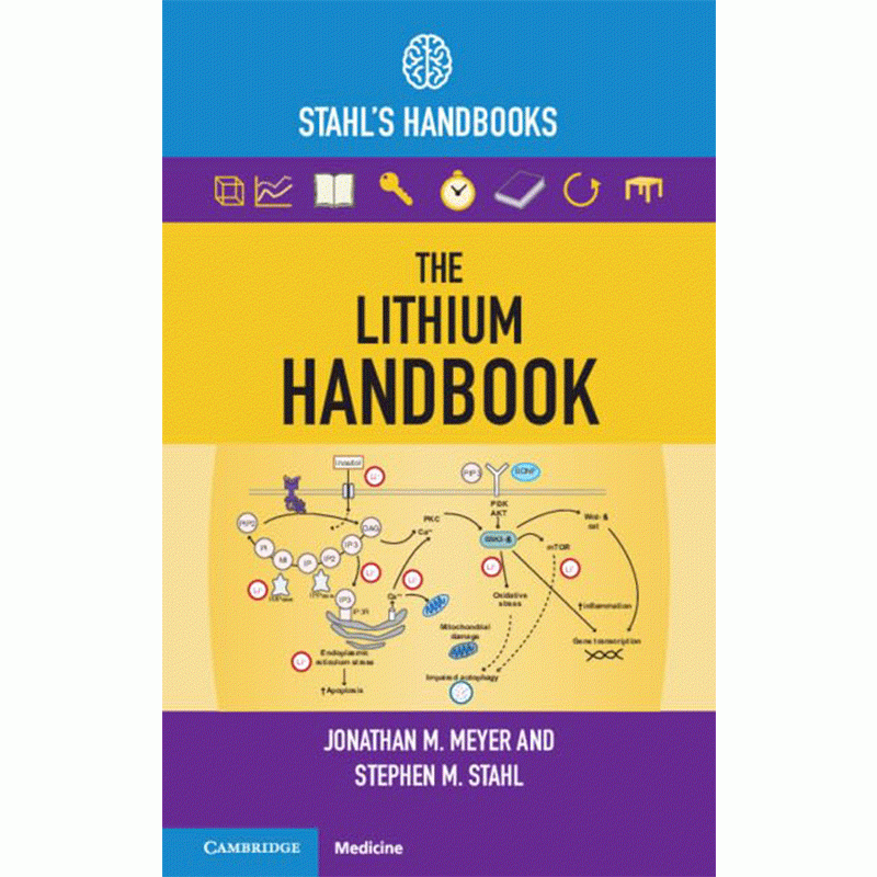 The Lithium Handbook (Stahl’s Handbooks)