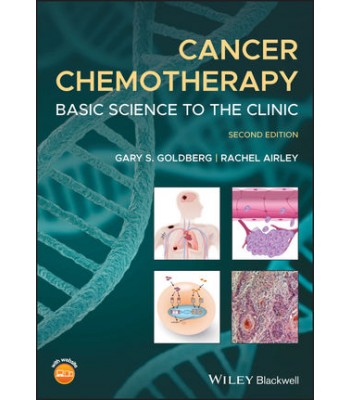 Cancer Chemotherapy: Basic Science to the Clinic, 2nd Edition