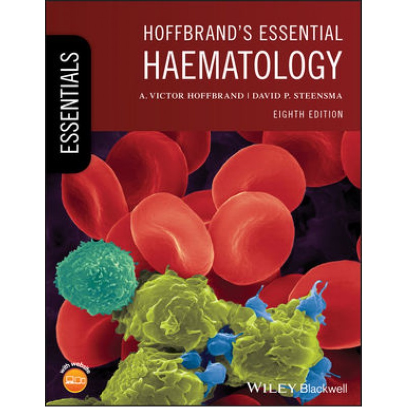 Hoffbrand's Essential Haematology, 8th Edition