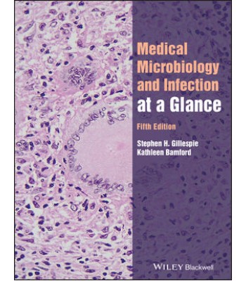 Medical Microbiology and Infection at a Glance, 5E