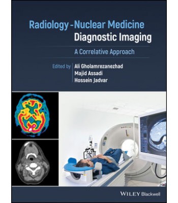 Radiology-Nuclear Medicine Diagnostic Imaging: A Correlative Approach