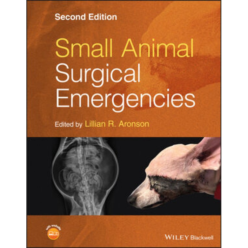 Small Animal Surgical Emergencies, 2E