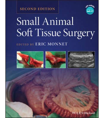 Small Animal Soft Tissue Surgery, 2nd Edition
