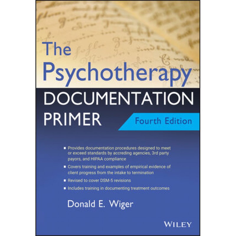 The Psychotherapy Documentation Primer, 4E