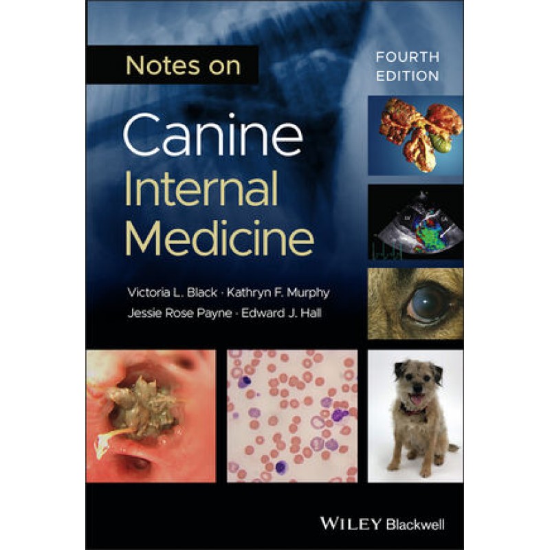 Notes on Canine Internal Medicine, 4E