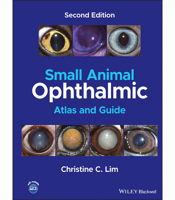 Small Animal Ophthalmic Atlas and Guide, 2E