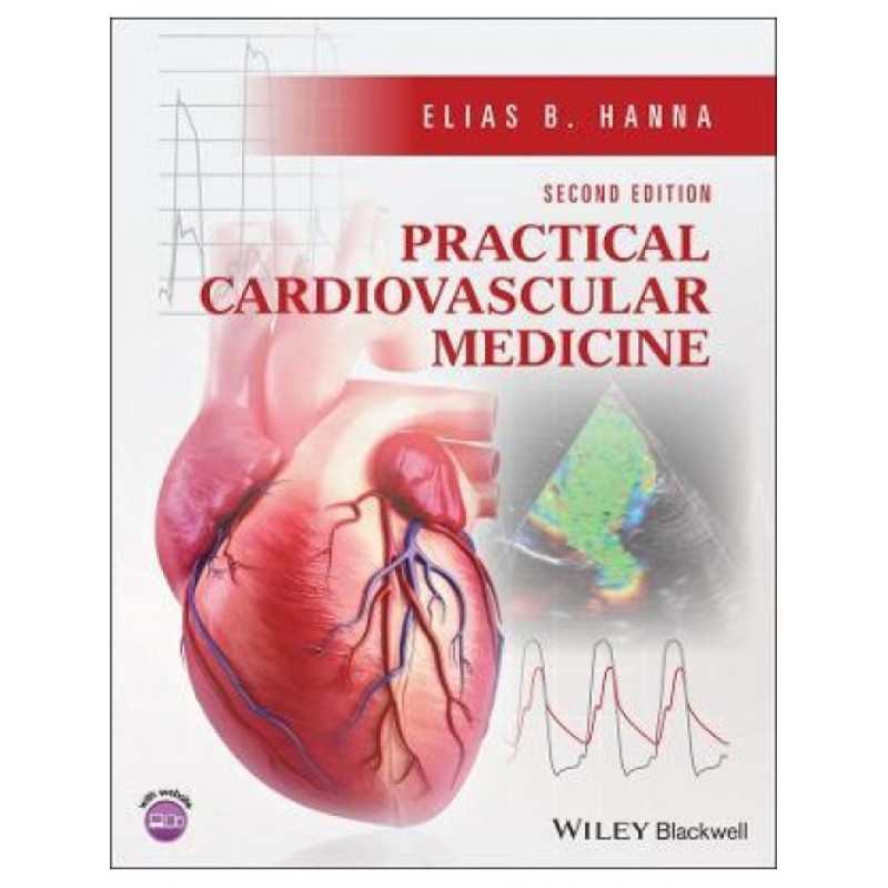 Practical Cardiovascular Medicine, 2E
