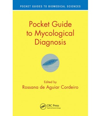 Pocket Guide to Mycological Diagnosis 