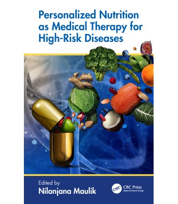 Personalized Nutrition as Medical Therapy for High-Risk Diseases 