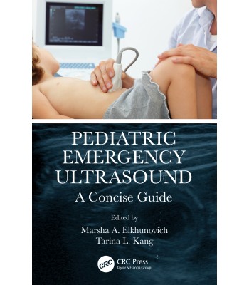 Pediatric Emergency Ultrasound - A Concise Guide