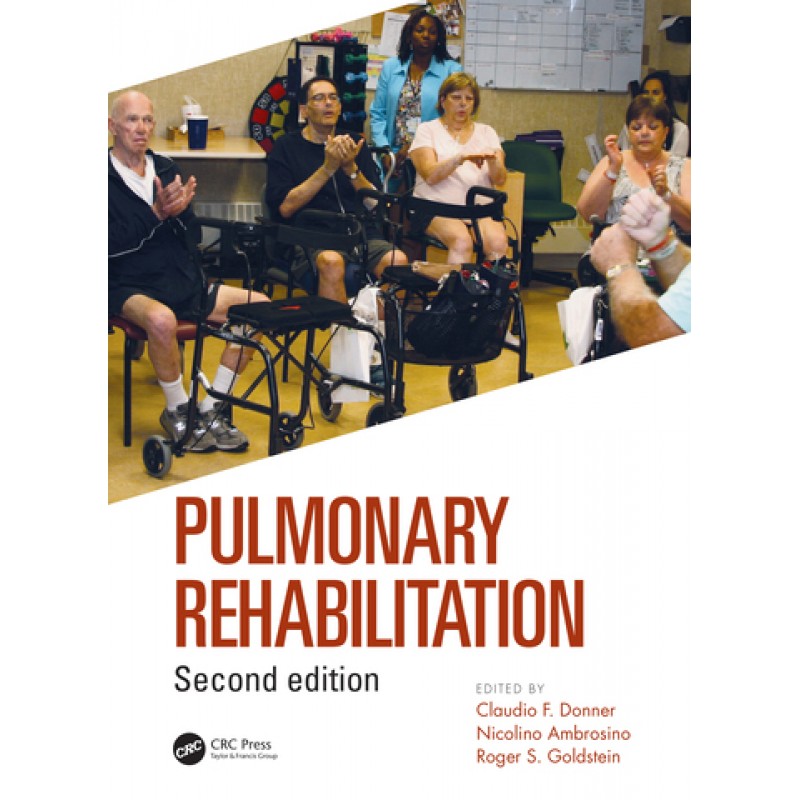 Pulmonary Rehabilitation 2nd Edition