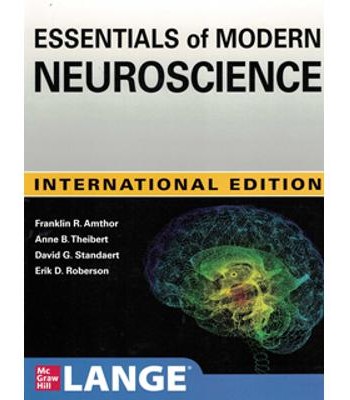 Essentials of Modern Neuroscience IE