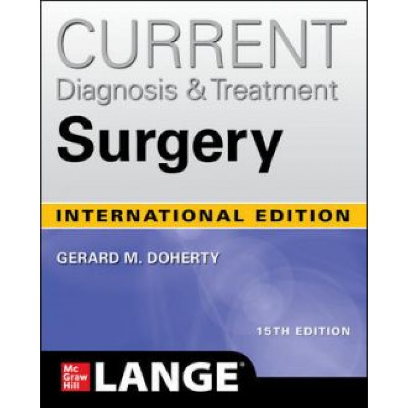Current Diagnosis and Treatment Surgery 15E
