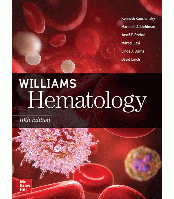 Williams Hematology, 10E