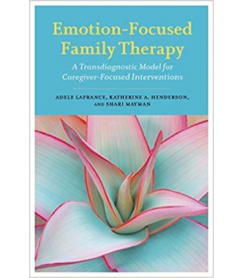 Emotion-Focused Family Therapy
