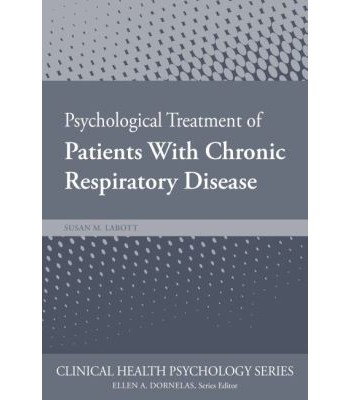 Psychological Treatment of Patients with Chronic Respiratory Disease