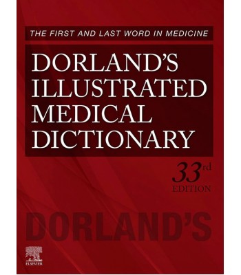 Dorland's Illustrated Medical Dictionary 33E