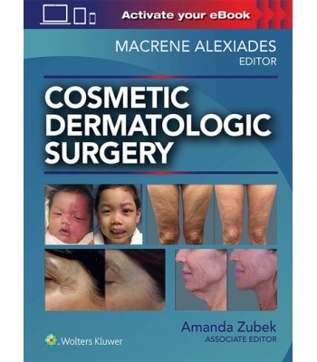Cosmetic Dermatologic Surgery
