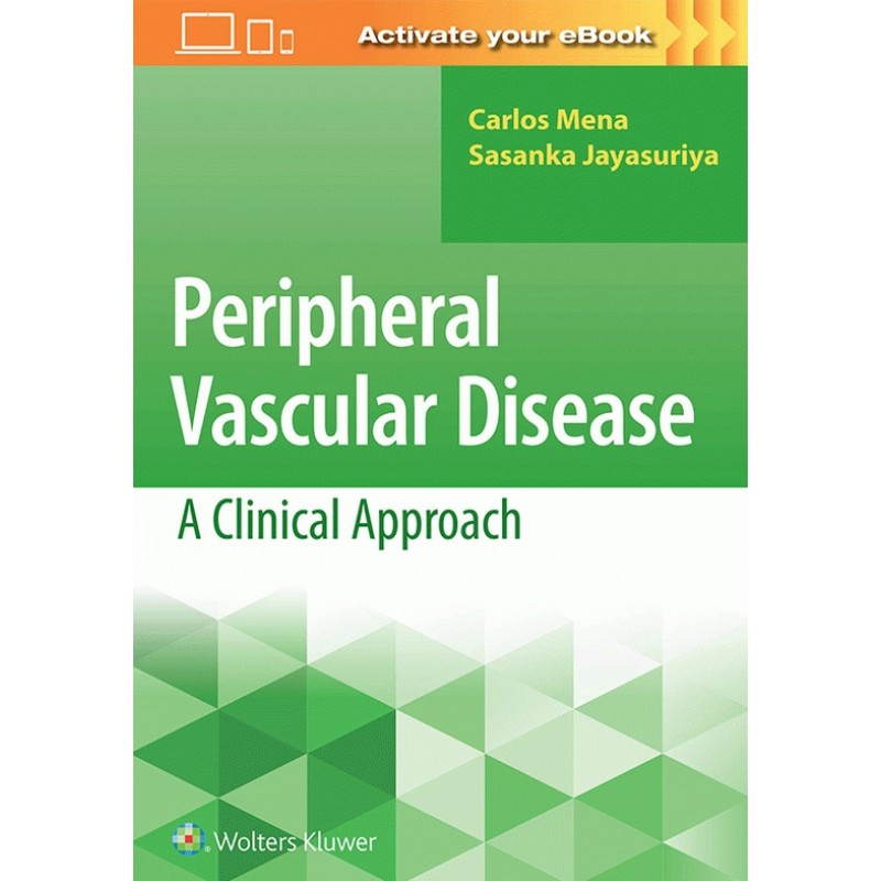 Peripheral Vascular Disease: A Clinical Approach