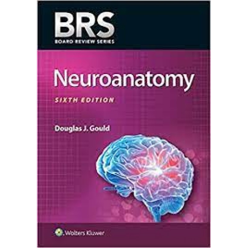 BRS Neuroanatomy 6E, Board Review Series