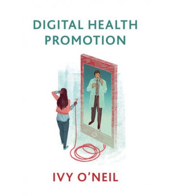 Digital Health Promotion: A Critical Introduction