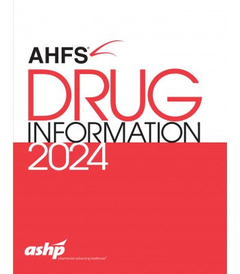 AHFS® Drug Information® 2024