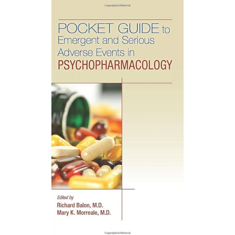 Pocket Guide to Emergent and Serious Adverse Events in Psychopharmacology