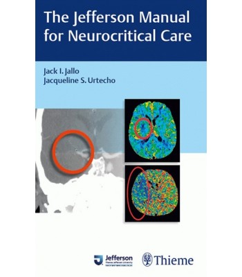 The Jefferson Manual for Neurocritical Care
