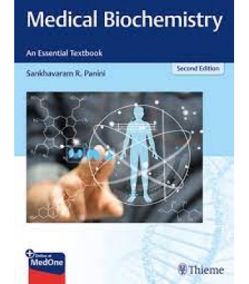 Medical Biochemistry: An Essential Textbook, 2E