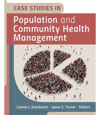 Case Studies in Population and Community Health Management