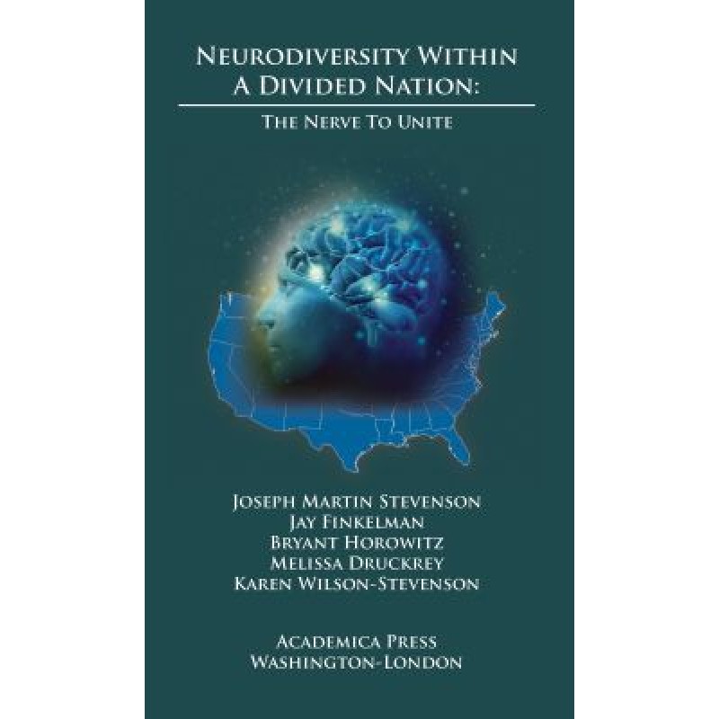 Neurodiversity Within A Divided Nation - The Nerve to Unite