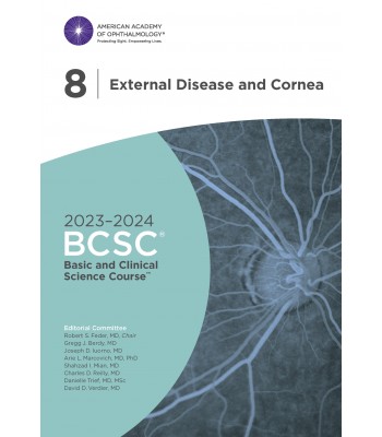 2023-2024 Basic and Clinical Science Course™, Section 8: External Disease and Cornea