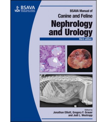 BSAVA Manual of Canine and Feline Nephrology and Urology 3E
