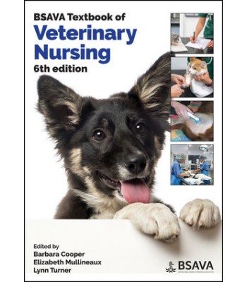 BSAVA Textbook of Veterinary Nursing, 6th Edition