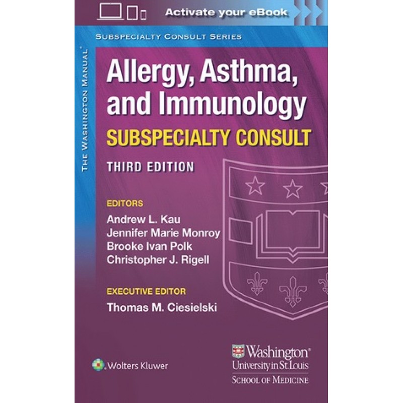 The Washington Manual Allergy, Asthma, and Immunology Subspecialty Consult 3E