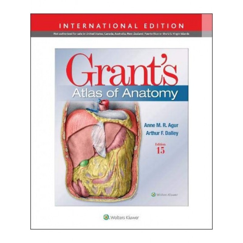 Grant's Atlas of Anatomy 15th edition, International Edition