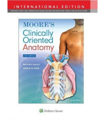 Moore’s Clinically Oriented Anatomy, 9E