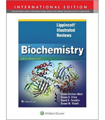 Lippincott Illustrated Reviews: Biochemistry 8E