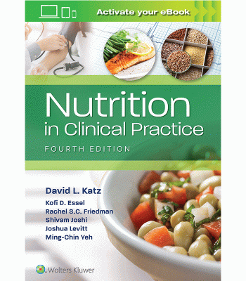 Nutrition in Clinical Practice, 4th Edition