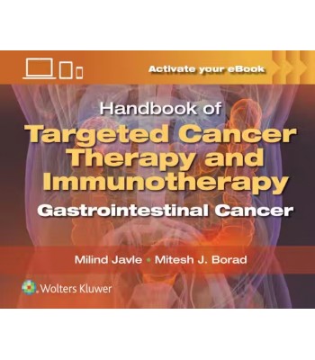 Handbook of Targeted Cancer Therapy and Immunotherapy: Gastrointestinal Cancer, 1st Edition