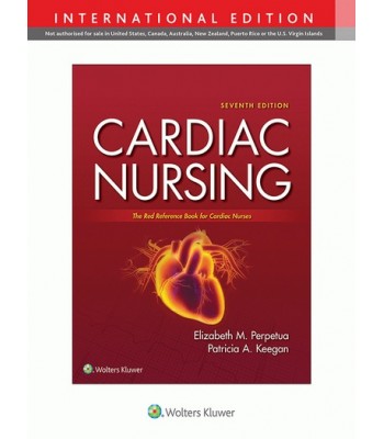 Cardiac Nursing 7E IE