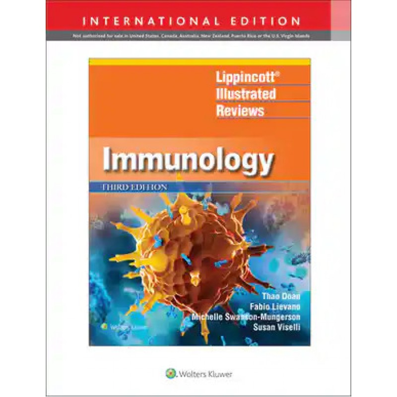 Lippincott Illustrated Reviews: Immunology 3E, International Edition Lippincott Illustrated Reviews Series
