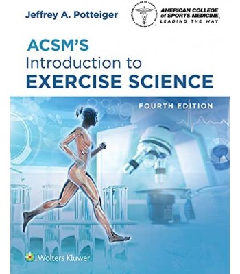 ACSM’s Introduction to Exercise Science, 4E